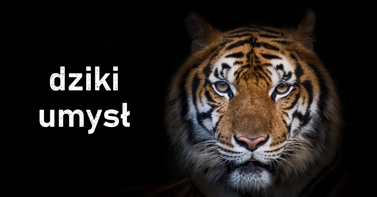 Dziki umysł - atawizmy, cechy przodków i instynkt przetrwania
