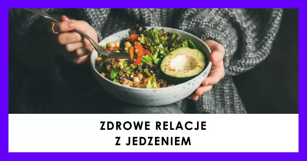 Zbuduj zdrowe relacje z jedzeniem dzięki hipnoterapii
